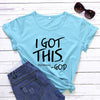 I Got This Stop Worrying Tees-Bella Webshop