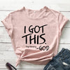 I Got This Stop Worrying Tees-Bella Webshop