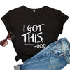 I Got This Stop Worrying Tees-Bella Webshop