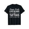 Manche Mädchen Lieben Bärte Und Tattoos T-Shirt-Bella Webshop